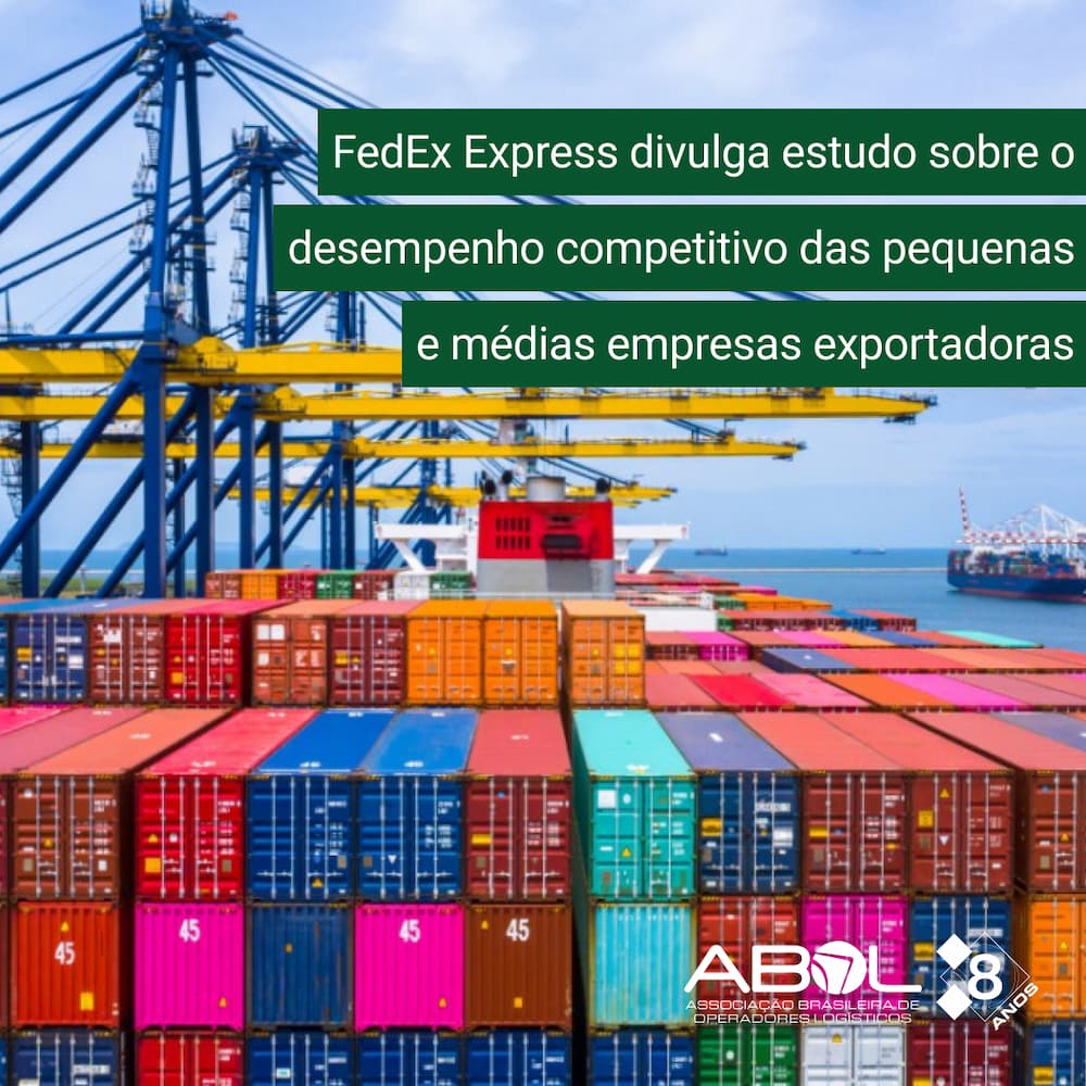  FedEx Express divulga estudo sobre o desempenho competitivo das pequenas e médias empresas exportadoras