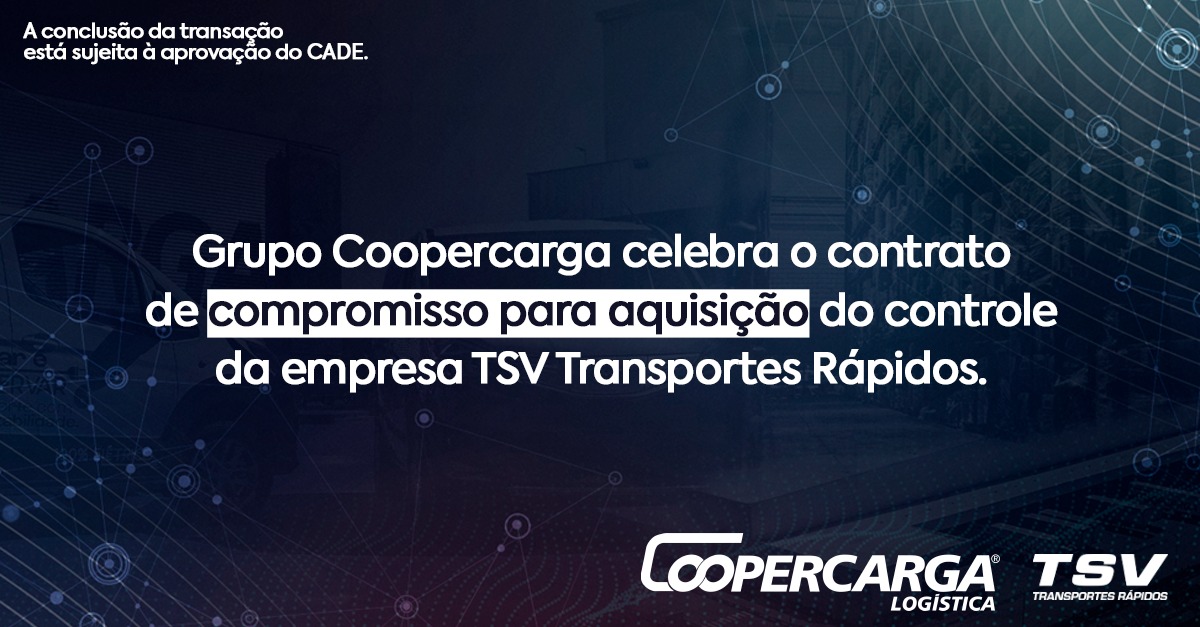  Grupo Coopercarga adquire o controle da TSV Transportes Rápidos
