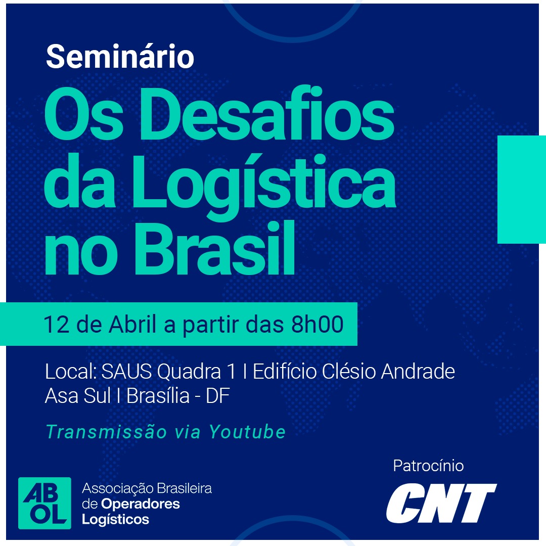  ABOL realiza seminário para discutir os desafios da logística no Brasil