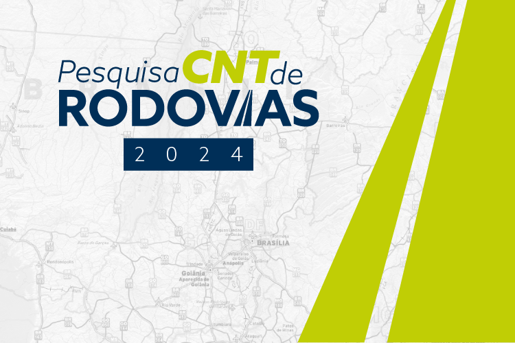  Pesquisa CNT de Rodovias 2024 aponta a necessidade de reforço contínuo da infraestrutura rodoviária brasileira