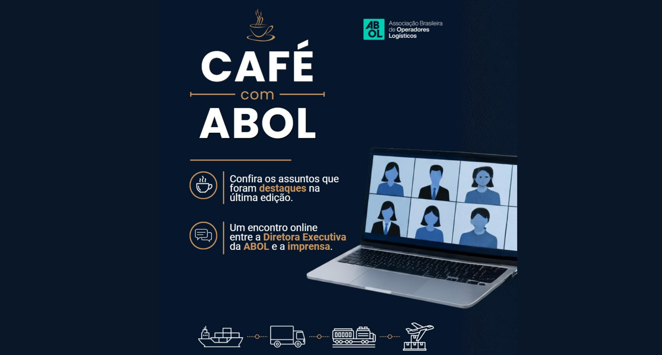  Café com ABOL promove encontro com jornalistas sobre temas estratégicos da logística brasileira